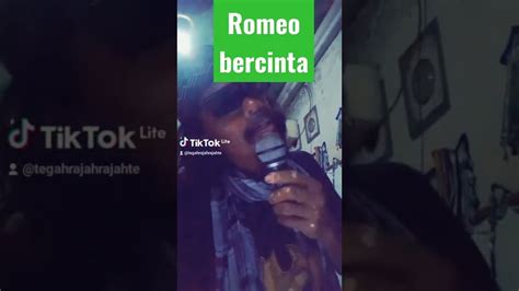 Romeo Bercinta Youtube