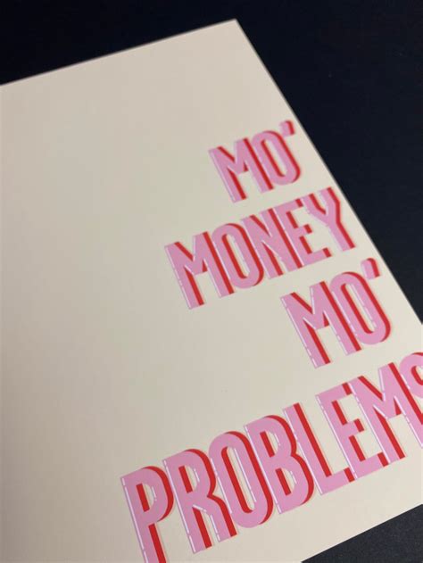 Mo Money Mo Problems The Office Quote Wall Art Print Etsy De