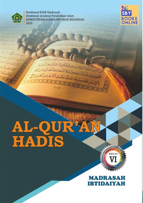 Buku Siswa Al Quran Hadis Kelas 6 Madrasah Ibtidaiyah Sd Mi Km19 2019