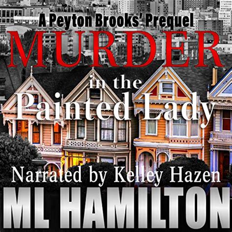 Murder On Russian Hill A Peyton Brooks Mystery Book 3