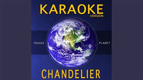 Chandelier Karaoke Version Youtube
