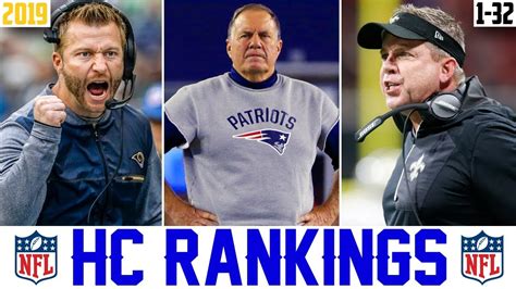 Ranking Nfl Head Coaches From Worst To First Nfl Coach Rankings 2019
