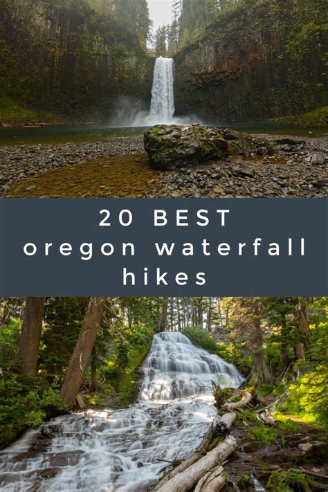 20 Best Oregon Waterfall Hikes Oregon Waterfalls Waterfall Hikes