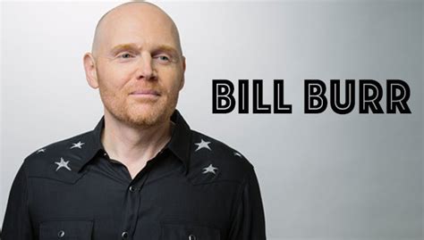 Comedian Bill Burr Oct 4 2018 Massmutual Center