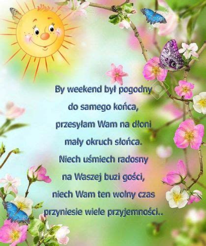 Kartka Pod Tytułem Słonecznego Weekendu Weekend Picture Good Morning