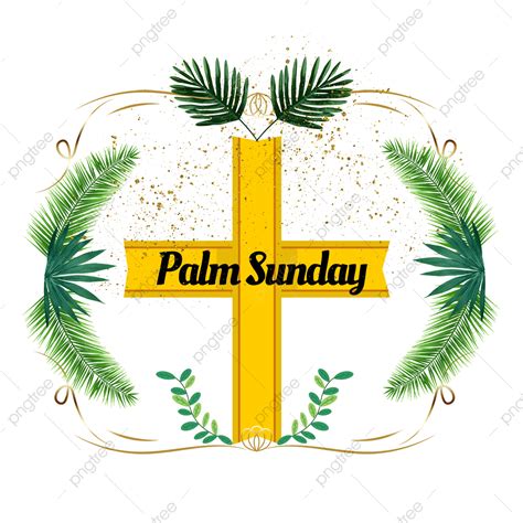 Palm Sunday Png Transparent Green Plant Creative Palm Sunday Border