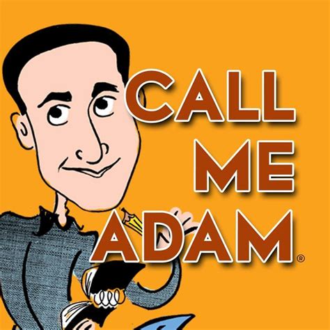 Call Me Adam
