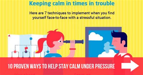 10 Proven Ways To Help Stay Calm Under Pressure