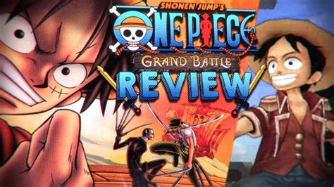 One Piece Grand Battle Review Youtube