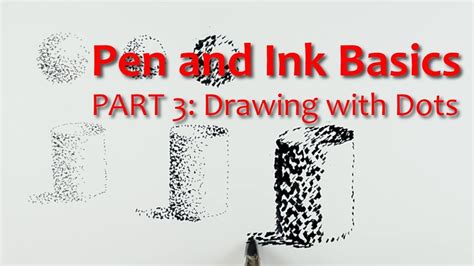 Pen And Ink Beginners Part 3 Drawing With Dots Youtube