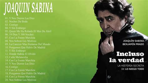 Joaquin Sabina Exitos Mix 20 Grandes Éxitos Youtube