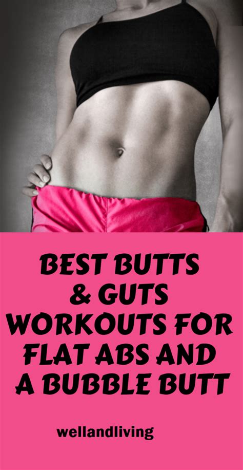 10 Easy Butts And Guts Workouts For Flat Abs And A Bubble Butt Well And Living