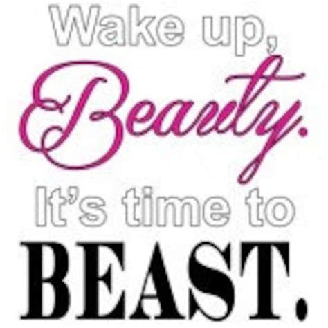 Items Similar To Wake Up Beauty Its Time To Beast T Shirt 10 Items