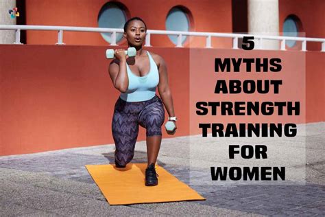 Best 5 Myths About Strength Training For Women The Lifesciences Magazine