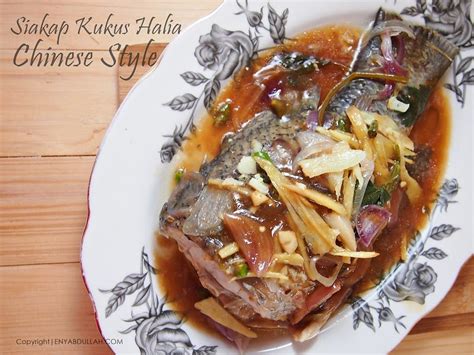 Masakan kukus sepatutnya menjadi salah satu antara hidangan yang merangsang selera makan. Ikan kukus Halia Ala Chinese