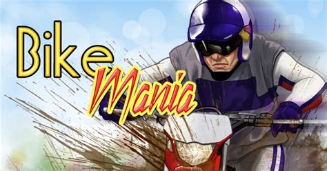 Bike Mania Mainkan Di Online Game