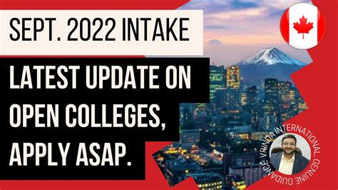 Canada Colleges Open For September 2022 Intake Ii Check Latest Update
