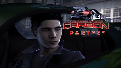 Need For Speed Carbon Gameplay Part 2 Indonesia Youtube