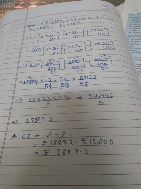 Grace39convicto is waiting for your help. Calculate the compound interest on rs 15000 in 3 years ...