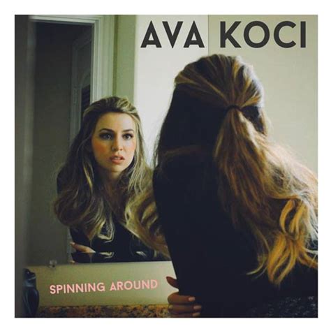 Ava Max Ava Koci Spinning Around And Come Home 2015