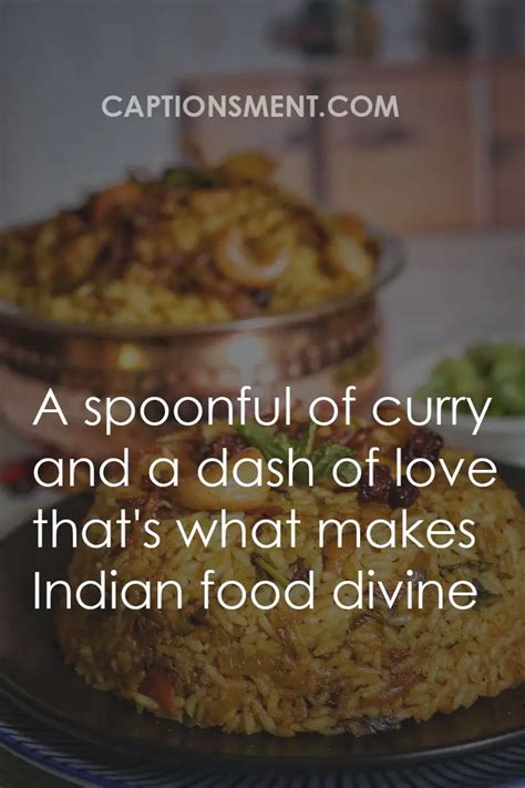 150 Best Indian Food Captions For Instagram And Quotes