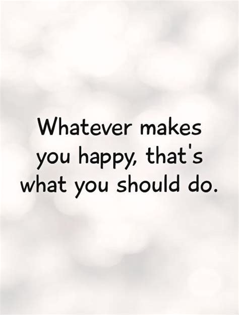 Happy Quotes Happy Sayings Happy Picture Quotes Page 7