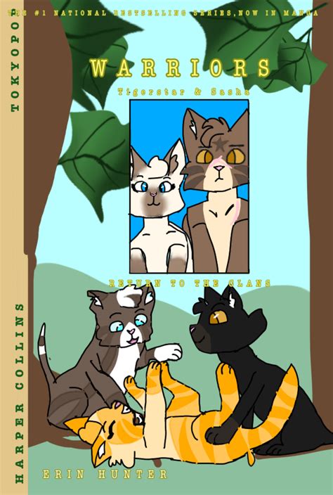 Tigerstar And Sasha Return To The Clans Warrior Cats