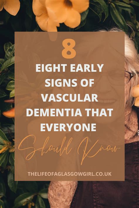 Eight Early Signs Of Vascular Dementia That Everyone Should Know Artofit
