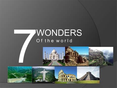 7 Wonders Of The World Ppt