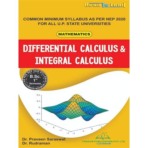 Differential Calculus And Integral Calculus Bsc 1 Sem Maths Book