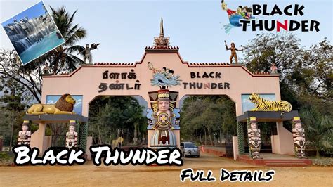 Black Thunder Black Thunder Mettupalayam Black Thunder Water Games