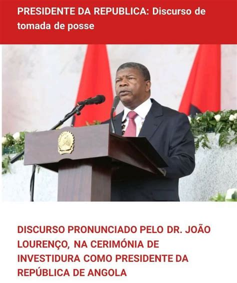 Pensar E Falar Angola Discurso Pronunciado Pelo Dr JoÃo LourenÇo Na CerimÓnia De Investidura