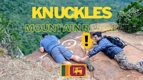 Knuckles Mountain Range Hiking In Sri Lanka 🇱🇰 Youtube