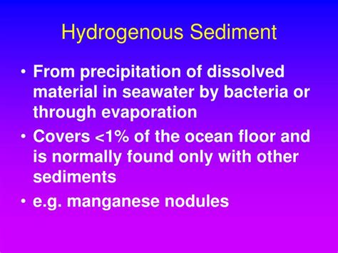 As nodules can be found in vast quantities, and contain valuable metals. PPT - Sea Floor Sediments PowerPoint Presentation - ID:4654426