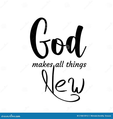 God Makes All Things New Stock Illustration Illustration Of