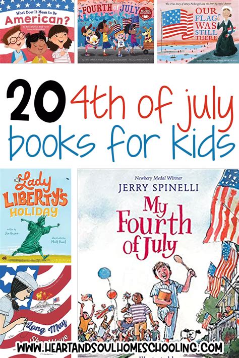 4th Of July Books For Kids Heart And Soul Homeschooling Helping