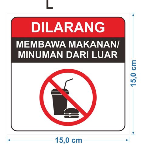 Jual Stiker Dilarang Membawa Makanan Dari Luar Indonesia Shopee Indonesia