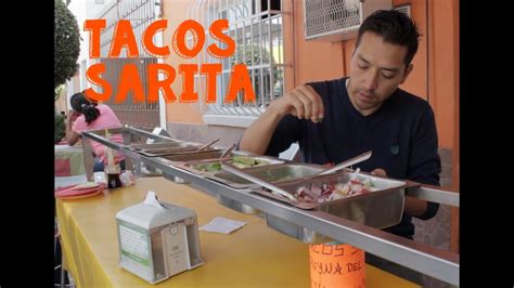La Ruta De La Garnacha Tacos Sarita Youtube