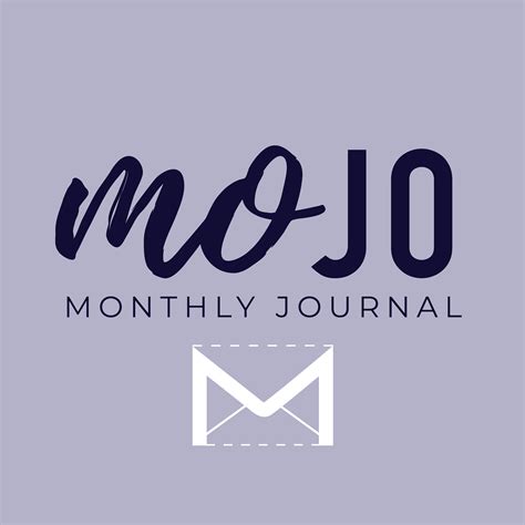 Monthly Mojo