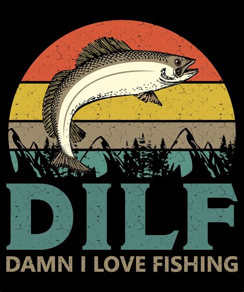 DILF Damn I Love Fishing Svg Retro Sunset Man Fishing Fly Etsy