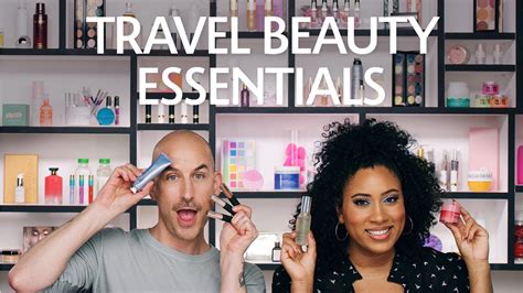 Travel Beauty Essentials Sephora Youtube