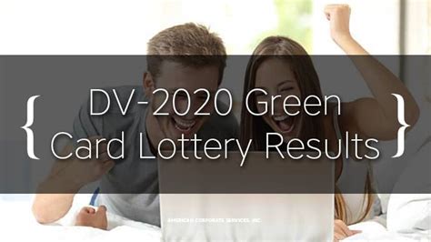 Numerous individuals apply for green cards through consular preparation. DV-2020 Diversity Visa (Green Card) Lottery Results