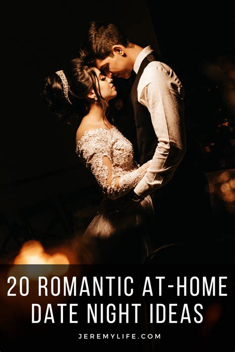 20 Romantic At Home Date Night Ideas At Home Date Nights Romantic