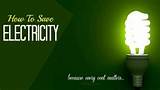 Save Electricity With Images Images