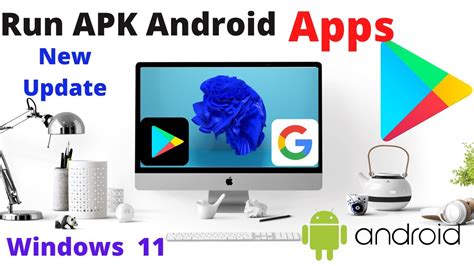 How To Install And Run Apk Files And Windows Subsystem For Android On
