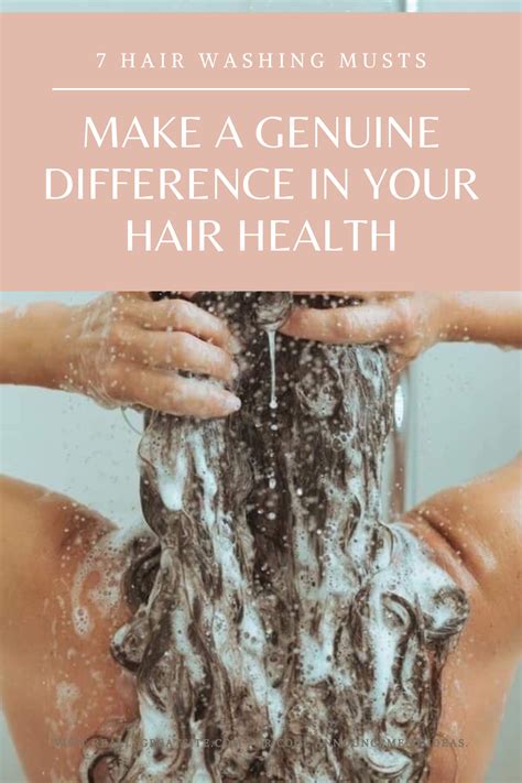 Hair Washing Musts Washing Hair Hair Health Washing Hacks