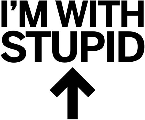 Im With Stupid Arrow T Shirt Left Right Or Up Funny Etsy