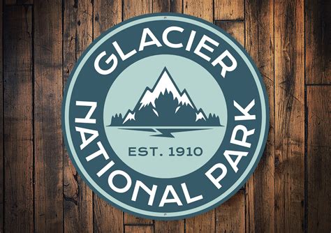Glacier National Park Sign Lizton Sign Shop