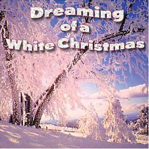 dreaming of a white christmas [audio cd] various artists 79891543828 ebay