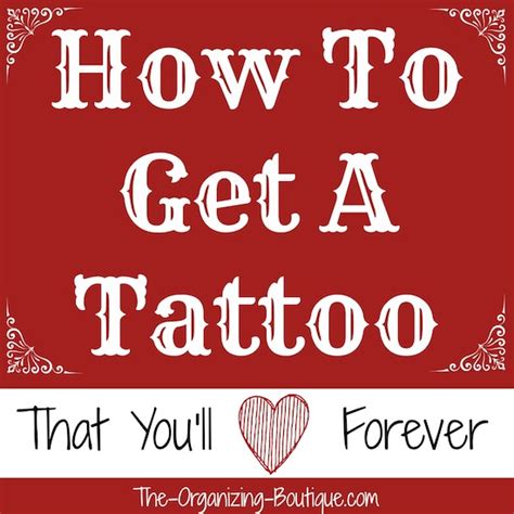 How To Get A Tattoo Tattoo Inspiration